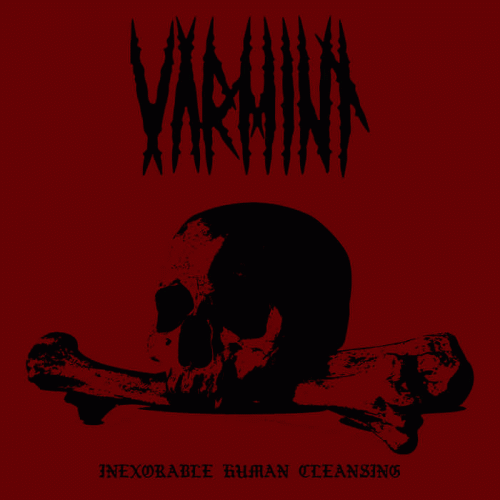 Varmint : Inexorable Human Cleansing